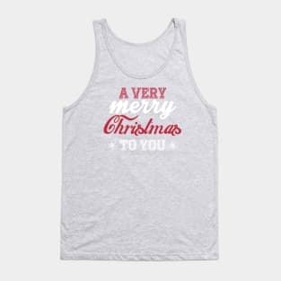 A very Merry Christmas to you! Tank Top